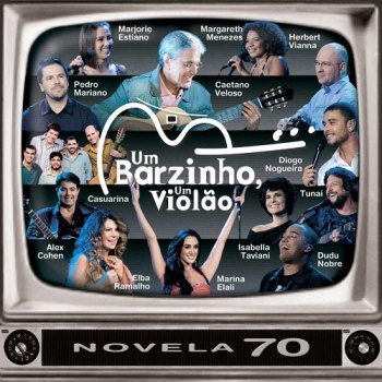 Um Barzinho, Um Violão: Novelas Anos 70 - Vol. 2 (2008)