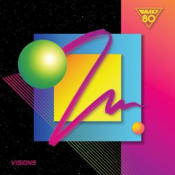 Galaxy 80 - Visions (2021)