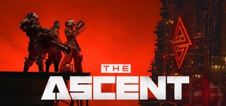 The Ascent [PT-BR]