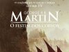 O Festim dos Corvos - As Crônicas de Gelo e Fogo Vol. 4 - George R. R. Martin