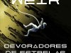 Devoradores de Estrelas - Andy Weir