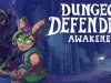 Dungeon Defenders: Awakened