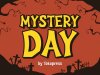 Mystery Day Font