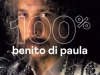 100% - Benito di Paula (2019)