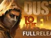 Dust to the End
