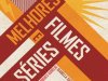 Os Melhores Filmes e Séries