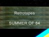 Retrotapes - Summer of 84 (2020)