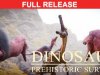 Dinosaurs Prehistoric Survivors