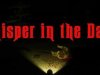 Whispers in the Dark