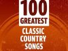 100 Greatest Classic Country Songs (2021)