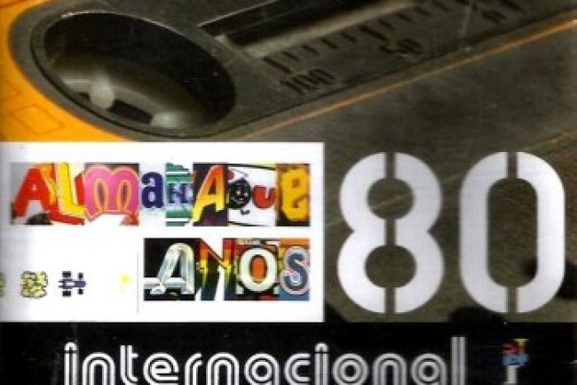 Almanaque Anos 80 - Internacional (2005)