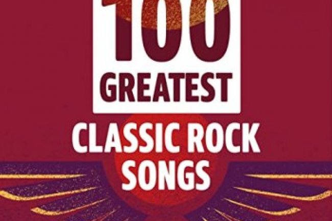 100 Greatest Classic Rock Songs (2021)