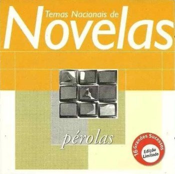 Pérolas - Temas Nacionais de Novelas (2000)