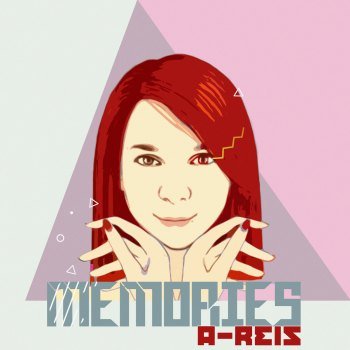 A-Reis - Memories [EP] (2020)
