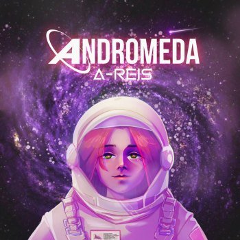 A-Reis - Andromeda (2021)