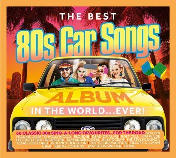 The Best 80's Car Songs Album In The World Ever (2021)