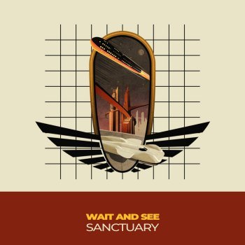 Wait and See - Sanctuary (2015)