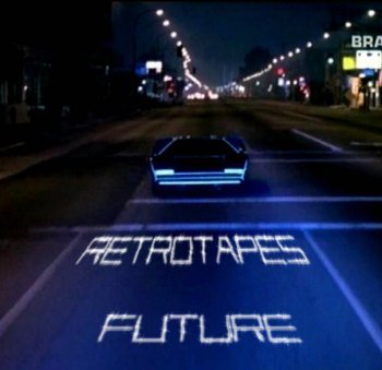 Retrotapes - FUTURE [EP] (2014)