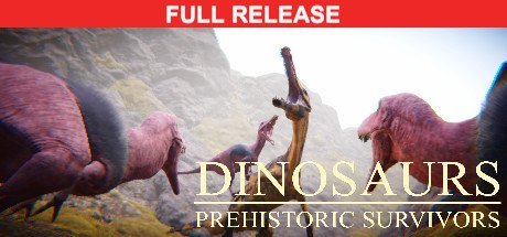 Dinosaurs Prehistoric Survivors