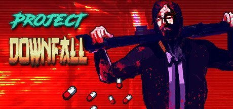 Project Downfall