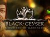 Black Geyser: Couriers of Darkness