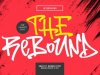 The Rebound Graffiti Font