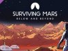 Surviving Mars: Below and Beyond