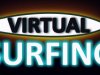 Virtual Surfing