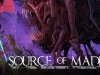 Source of Madness