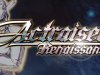 Actraiser Renaissance