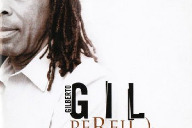 Gilberto Gil - Perfil) (2005)