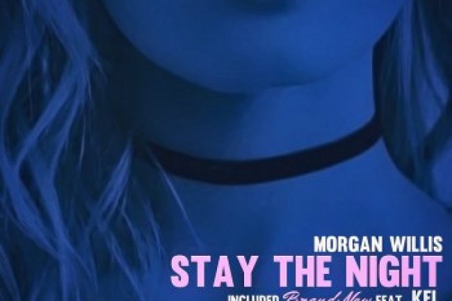 Morgan Willis - Stay the night (2018)