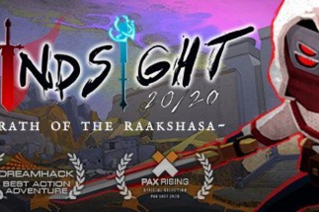 Hindsight 20/20 - Wrath of the Raakshasa