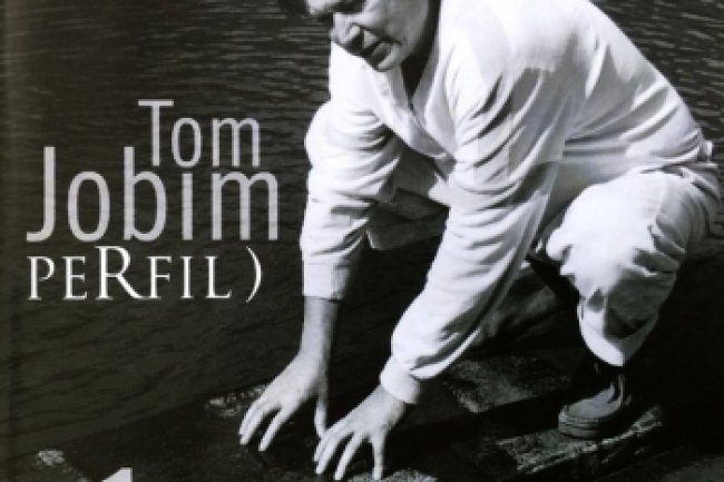 Tom Jobim - Perfil) (2007)