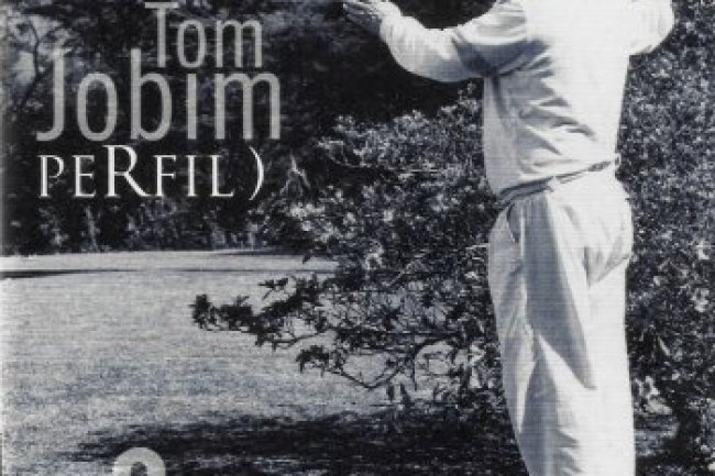 Tom Jobim - Perfil) 2 (2007)
