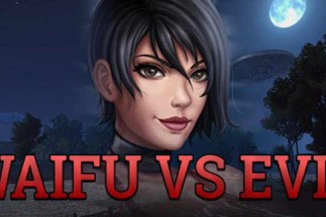 Waifu vs Evil