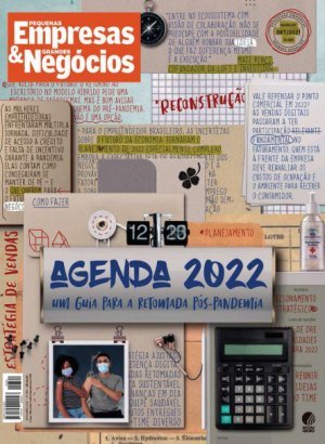 Pequenas Empresas & Grandes Negócios Ed 390 - Setembro 2021