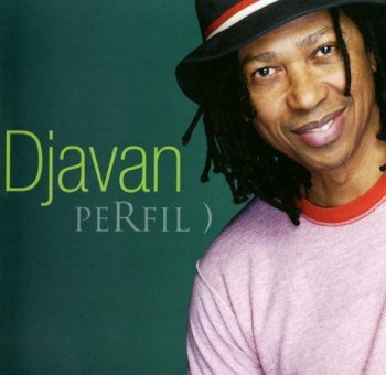 Djavan - Perfil) (2006)