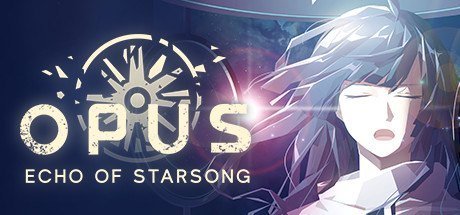 OPUS: Echo of Starsong - Full Bloom Edition