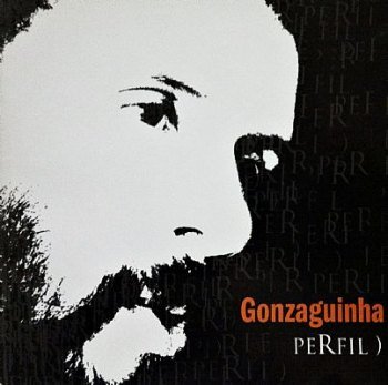 Gonzaguinha - Perfil) (2004)