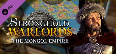 Stronghold: Warlords - The Mongol Empire Campaign [PT-BR]