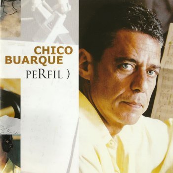 Chico Buarque - Perfil) (2003)