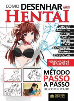 Como Desenhar Hentai - Homero Romero