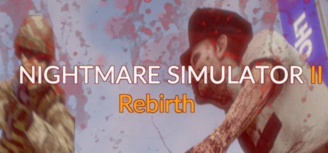 Nightmare Simulator 2 Rebirth