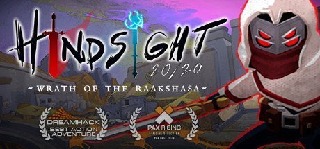 Hindsight 20/20 - Wrath of the Raakshasa