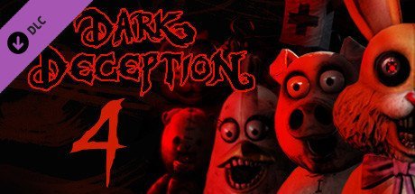 Dark Deception Chapter 4