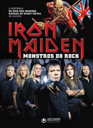 Iron Maiden - Monstros do Rock