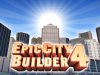 Epic City Builder 4