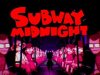 Subway Midnight [PT-BR]