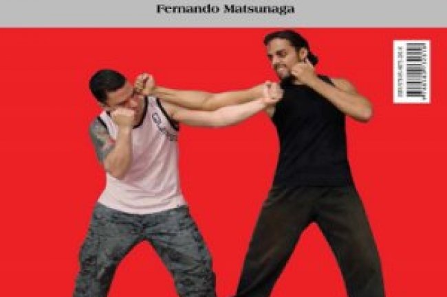 Jet Kune Do: O Método de Bruce Lee - Fernando Matsunaga